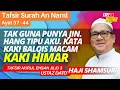Lagu Tafsir Surah An Naml (Ayat 37 - 44) - Ustaz Shamsuri Haji Ahmad