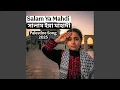 Download Lagu Salam Ya Mahdi ! Free palestine Song 2025
