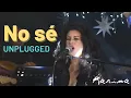 Download Lagu Karina - No Sé | Unplugged | Rudy La Scala