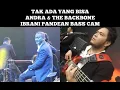 Download Lagu ANDRA \u0026 THE BACKBONE - TAK ADA YANG BISA (IBRANI PANDEAN BASS CAM)