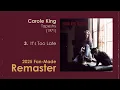 Carole King - It's Too Late (2025 Remaster)