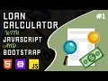 Loan Calculator JavaScript and Bootstrap - Intro