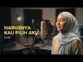 Lagu Terry - Harusnya Kau Pilih Aku (Cover By Mainawa)