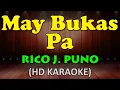 Download Lagu MAY BUKAS PA - Rico J. Puno (HD Karaoke)