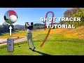 How to Make Golf SHOT TRACERS Beginner s Guide