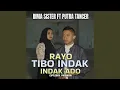 Download Lagu Rayo Tibo Pitih Indak Ado (feat. Putra Tancer)