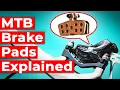 MTB Brake Pads Compared Metallic vs Ceramic vs Semi-Metallic vs Organic