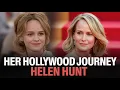 Helen Hunt Biography 2026 From TV Superstar to Oscar Winner