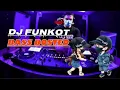 DJ FUNKOT BASS BOSTED🔉🔉Req Mr Yoda❤️Mis Vira