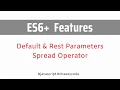 Rest vs Spread In ES6 Default Parameter ES6 Features JavaScript Tutorial In Hindi