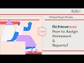Achieve3000 How to Assign Homework Reports
