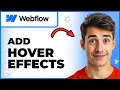 How To Add Easy Hover Animations In Webflow Easiest Way 2026 Guide