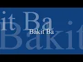 Siakol - Bakit Ba