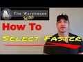 Warehouse Series Part 13 Select Faster