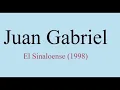 Juan Gabriel - El Sinaloense (1998) HD