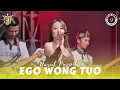 EGO WONG TUO - NURUL PUSPITA | SETIA NADA Music Live GAYAM