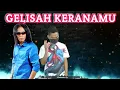 Download Lagu DJ SLOW ! GELISAH KARENAMU - Thomas Arya Remix FULL BASS Terbaru