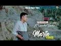 Lagu Marta Vilofa - Samanjak Mandeh Tiado ( Official Music Video )