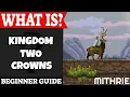 Kingdom Two Crowns Introduction What Is Series