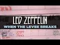 Download Lagu Led Zeppelin - When The Levee Breaks (Official Audio)