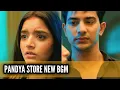 Download Lagu Pandya Store New BGM | Ep 966 S-2