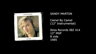 Download SANDY MARTON - Camel By Camel (12'' Instrumental) - 1985 MP3