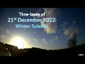 21 December 2022 Time-lapse Winter Solstice