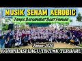 Lagu MUSIK AEROBIC PEMULA TERBARU KOMPILASI LAGU VIRAL 2026