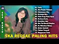 Lagu SKA Reggae Terpopuler 2025 || Kumpulan Lagu Reggae Full Album Paling Hits Dan Enak Didengar