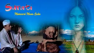 Kisah Surati mencari masa lalu