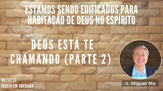 6. Deus está te chamando (parte 2)