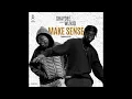 Make Sense (feat. Wizkid) (Clean)