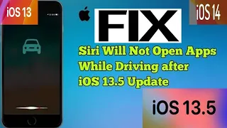Siri Will Not Open Apps On IPhone And IPad While Driving After IOS 13 5 Update Here S The Fix 