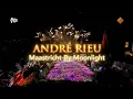 Download Lagu André Rieu \u0026 Orchestre  -  Welcome To My World      - Maastricht By Moonlight