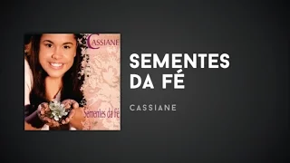 Download Cassiane - Sementes da Fé MP3