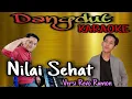 Download Lagu NILAI SEHAT VERSI REVO RAMON KARAOKE