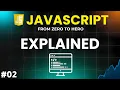 JavaScript Explained The Secret Behind All Modern Web Apps