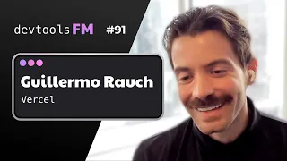 Guillermo Rauch - Vercel, The Front End Cloud
