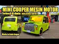 Lagu MINI COOPER MESIN MOTOR TERKECIL DI DUNIA MADE IN KOTA BOGOR HANYA 16JUTA BISA PUNYA MOBIL MINI IMUT