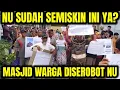 Lagu MEMALUKAN!! SUDAH SEMISKIN INI YA ORMAS NU? MASJID MASYARAKAT KOK DISEROBOT!!!