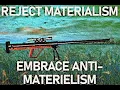 Download Lagu Reject materialism, embrace anti-materielism