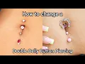 How To Change A Double Belly Button Piercing Step-By-Step Tutorial