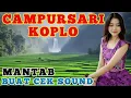 Lagu 1 JAM NONSTOP CAMPURSARI KOPLO – CAMPURSARI JAWA FULL BASS – mANTAP BUAT CEK SOUND