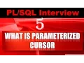 What is Parameterized Cursor in Oracle