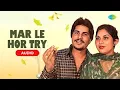 Download Lagu Chamkila Songs | Mar Le Hor Try | Amarjot | Old Punjabi Song | Amar Singh Chamkila Songs