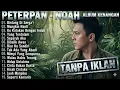 Lagu PETERPAN - NOAH ALBUM KENANGAN VIRAL TANPA IKLAN