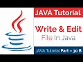JAVA Tutorial Part - 30-B How to Edit File Through Java