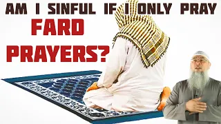 Download Am I sinful if I only pray the Fard prayers - Assim al hakeem MP3