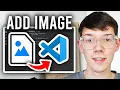 How To Add Image In HTML In VS Code - Step By Step