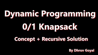 01 Knapsack Recursive Memoization Dynamic Programming